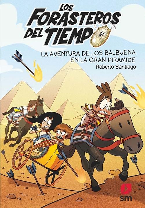La aventura de los Balbuena en la Gran Pirámide "(Los Forasteros del Tiempo - 7)". 
