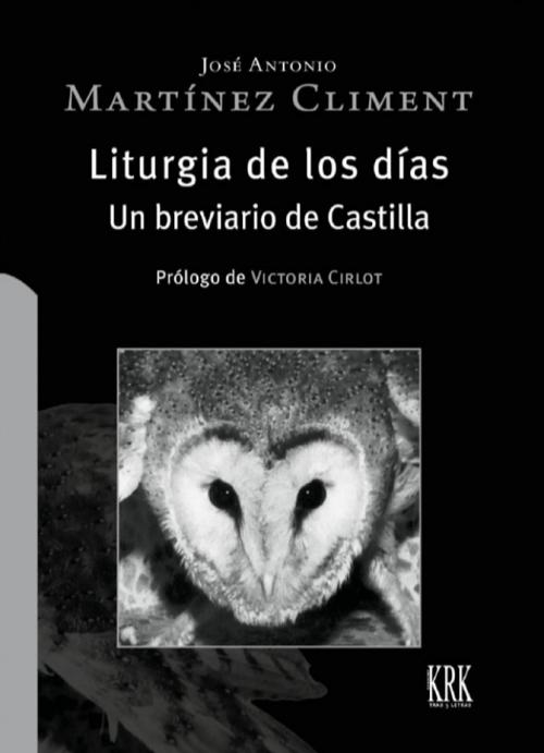 Liturgia de los días "Un breviario de Castilla". 