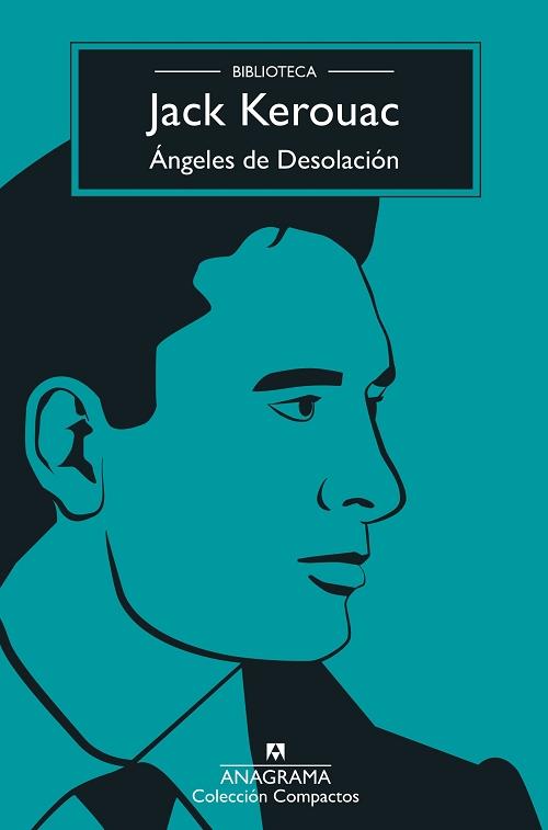 Ángeles de Desolación "(Biblioteca Jack Kerouac)". 