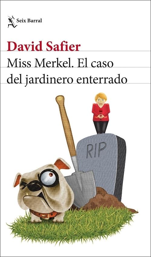 Miss Merkel. El caso del jardinero enterrado "(Miss Merkel - 2)". 