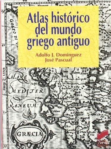 Atlas histórico del mundo griego antiguo. 