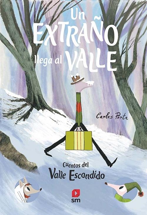 Un extraño llega al Valle "(Cuentos del Valle Escondido - 2)". 