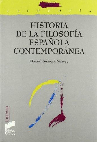Historia de la filosofía española contemporánea. 