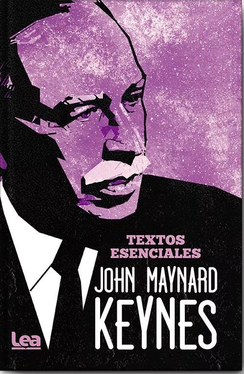 Textos esenciales "(John Maynard Keynes)". 