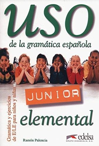 Uso de la Gramática Española Junior. Elemental "Gramática y ejercicios de E/LE para niños y niñas". 