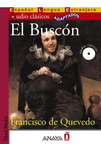 El Buscón (+ CD-Audio) "(Nivel medio)". 