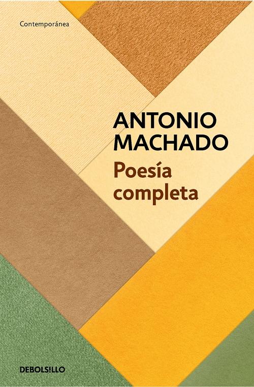 Poesía completa "Este sol de la infancia (Antonio Machado)". 