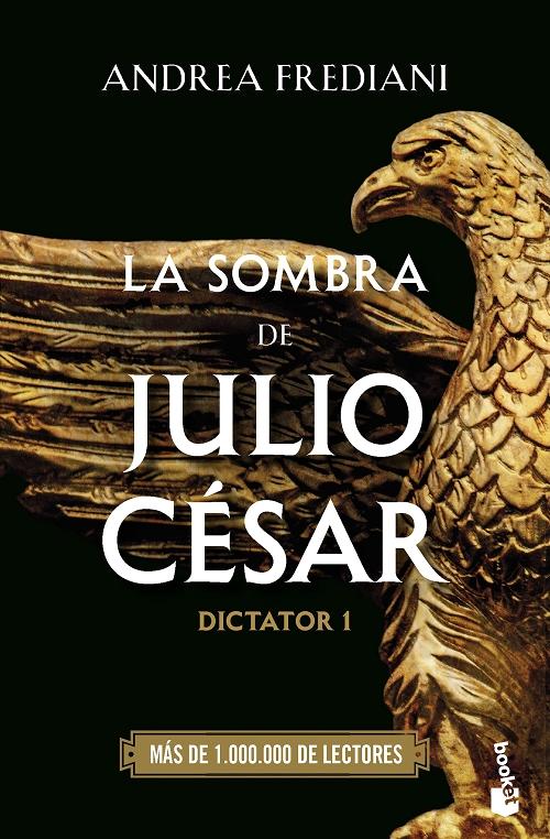 La sombra de Julio César "(Dictator - 1)". 