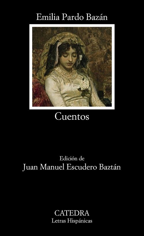 Cuentos "(Emilia Pardo Bazán)". 