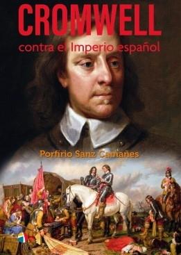 Cromwell contra el Imperio español. 