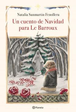 Un cuento de Navidad para Le Barroux. 