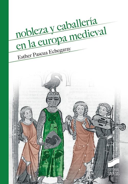 Nobleza y caballería en la Eurpa medieval