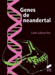 Genes de neandertal. 