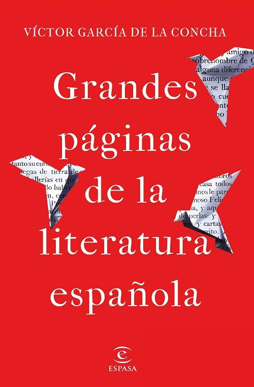 Grandes páginas de la literatura española. 