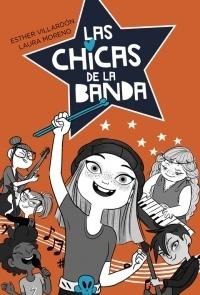 Las chicas de la banda "(Serie Las chicas de la banda - 1)"