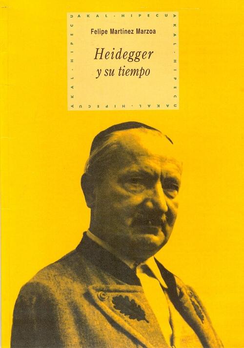 Heidegger y su tiempo. 