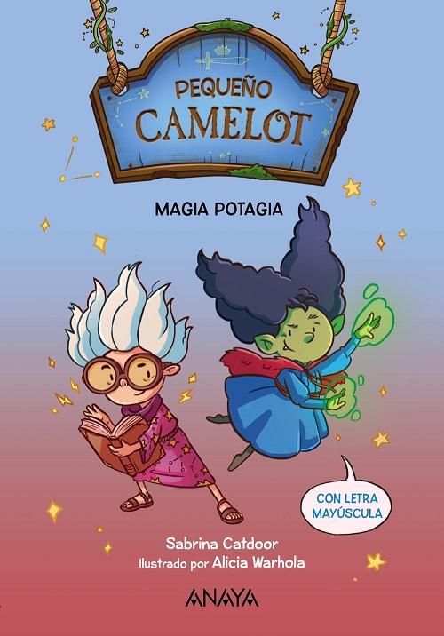 Magia potagia "(Pequeño Camelot - 2) (Con letra mayúscula)". 