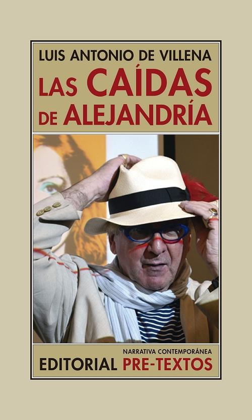 Las caídas de Alejandría "(Los bárbaros y yo) (1997-2008) ". 