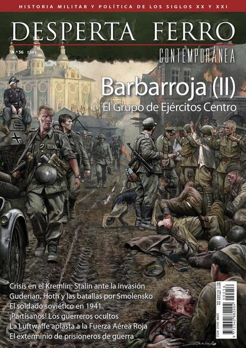 Desperta Ferro. Contemporánea nº 56: Barbarroja (II). El Grupo de Ejércitos Centro. 