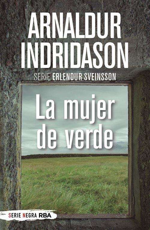 La mujer de verde "(Serie Erlendur Sveinsson - 4)". 