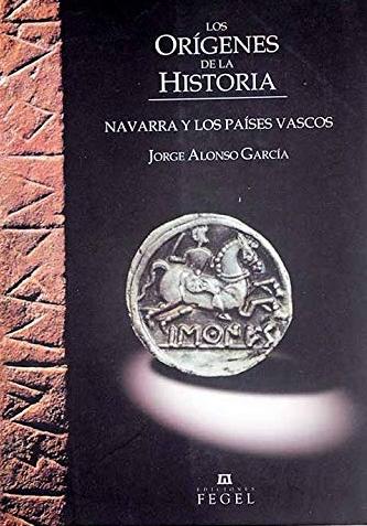 Los orígenes de la historia: Navarra y los paises vascos