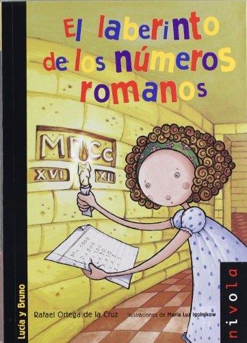 El laberinto de los números romanos "(Lucía y Bruno)". 
