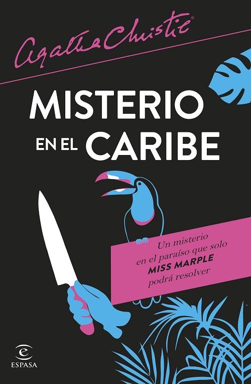 Misterio en el Caribe "Un misterio en el paraíso que solo Miss Marple podrá resolver"