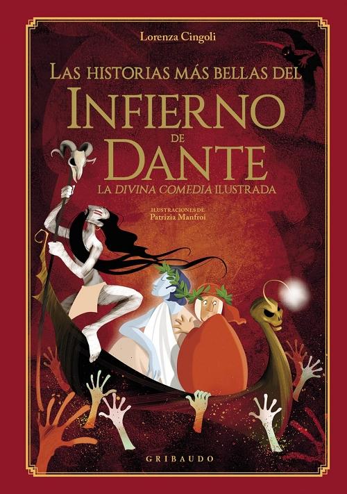 Las historias más bellas del Infierno de Dante "La <Divina Comedia> ilustrada". 