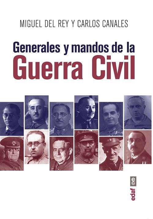 Generales y mandos de la Guerra Civil. 