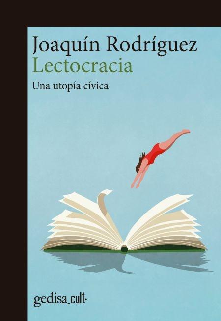 Lectocracia "Una utopía cívica". 