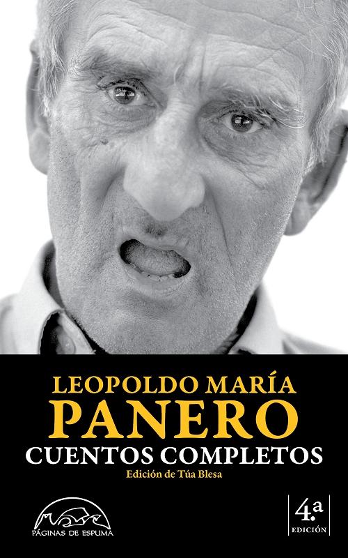Cuentos completos "(Leopoldo María Panero) Edición corregida"