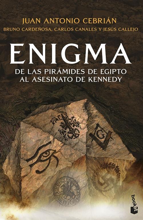 Enigma "De las pirámides de Egipto al asesinato de Kennedy". 