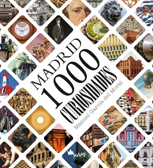 Madrid  "1000 curiosidades". 