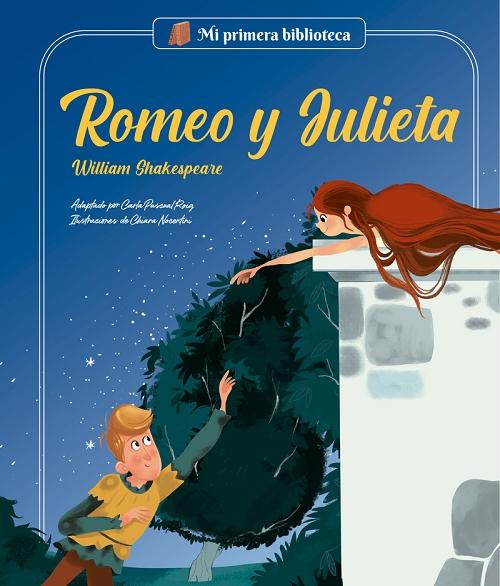 Romeo y Julieta "(Mi primera biblioteca)". 