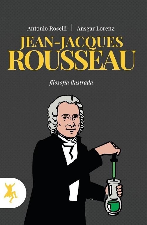 Jean-Jacques Rousseau "(Filosofía ilustrada)". 