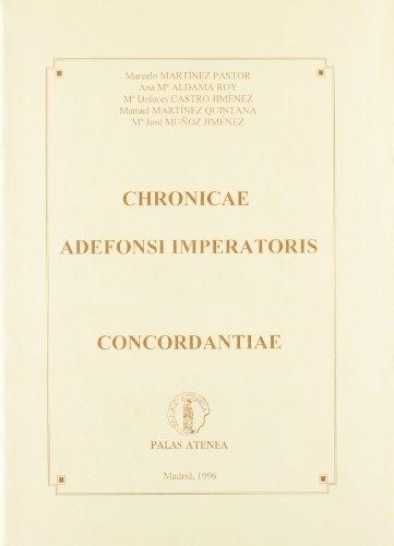 Chronicae Adefonsi Imperatoris. Concordantiae. 