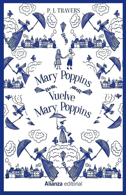 Mary Poppins / Vuelve Mary Poppins. 
