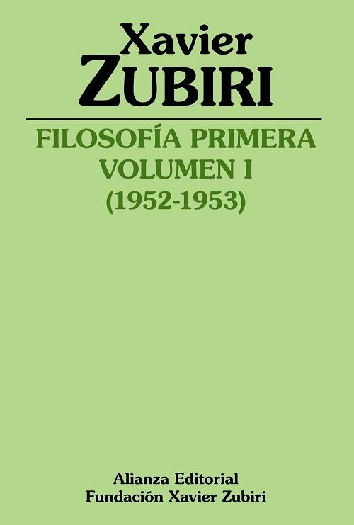 Filosofía primera - Vol. I (1952-1953). 