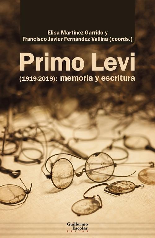 Primo Levi (1919-2019) "Memoria y escritura". 