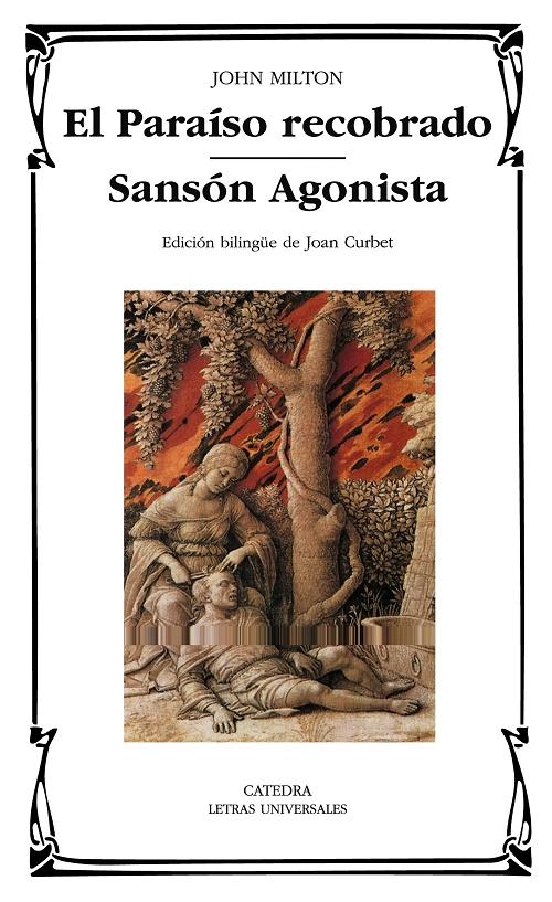 El Paraíso recobrado / Sansón Agonista "(Edición bilingüe)". 