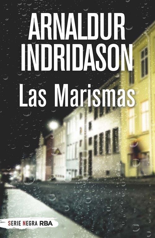 Las Marismas "(Serie Erlendur Sveinsson - 3)". 