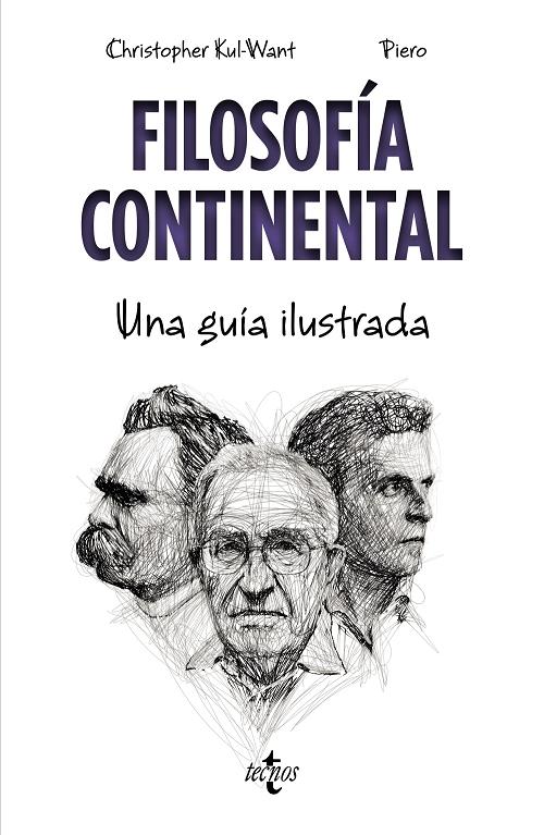 Filosofía continental "Una guía ilustrada". 