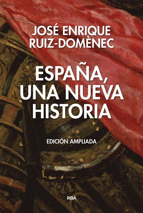 España una nueva historia "(Edición ampliada)"