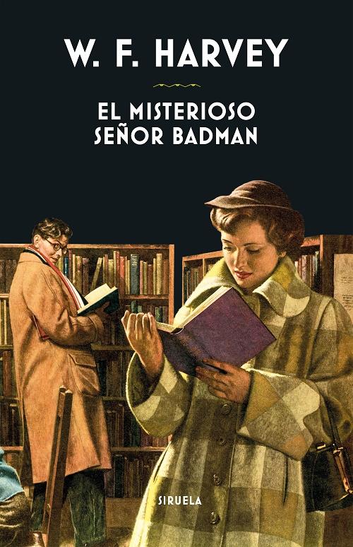 El misterioso señor Badman "(Biblioteca de Clásicos Policíacos)". 