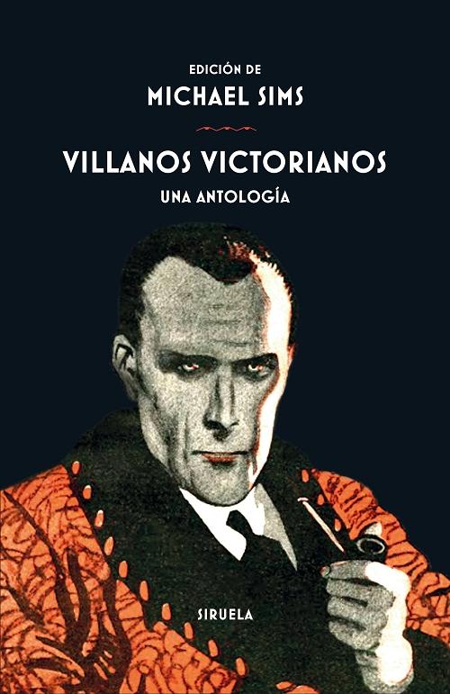 Villanos victorianos. Una antología "(Biblioteca de Clásicos Policiacos)"