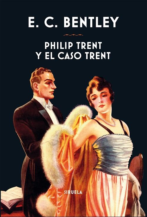Philip Trent y el caso Trent "(Biblioteca de Clásicos Policiacos)"