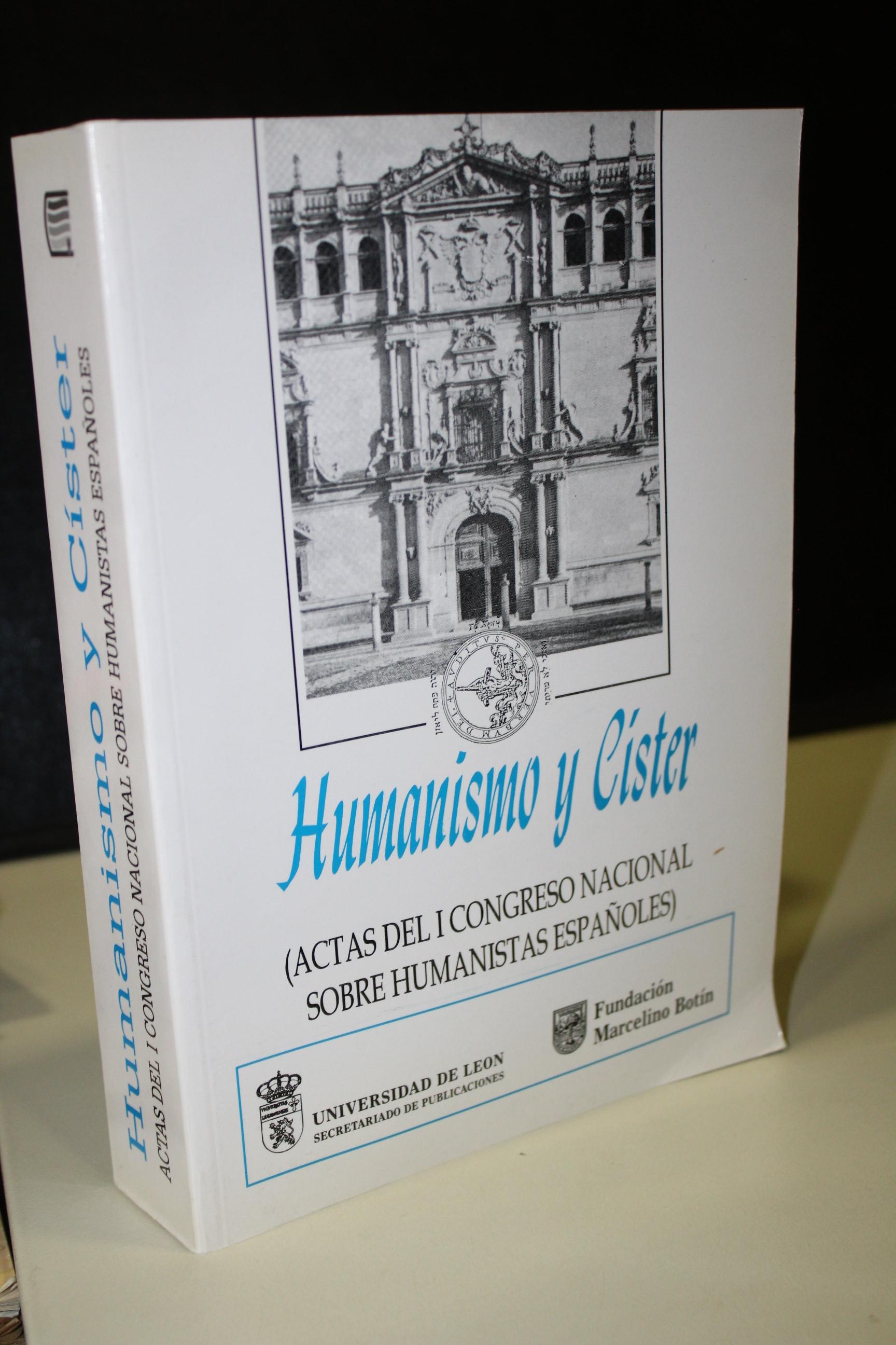 Humanismo y Císter. Actas del I Congreso Nacional sobre Humanistas Españoles