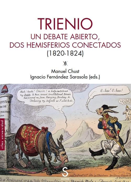 Trienio "Un debate abierto, dos hemisferios conectados (1820-1824)". 
