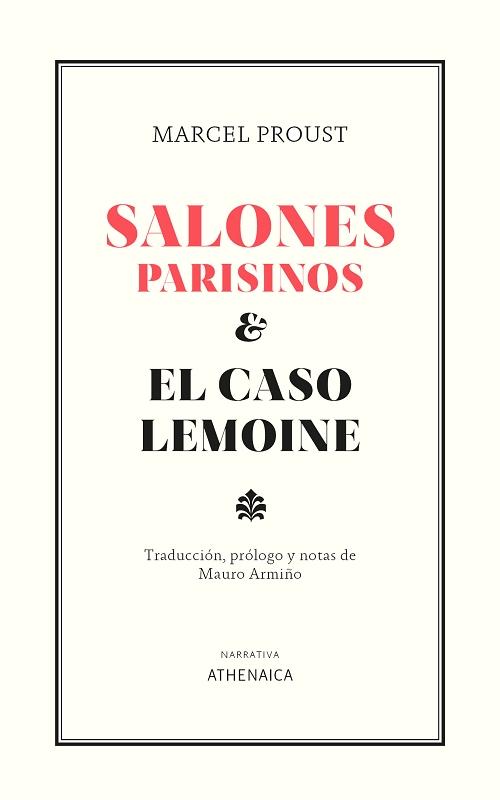 Salones parisinos / El caso Lemoine. 