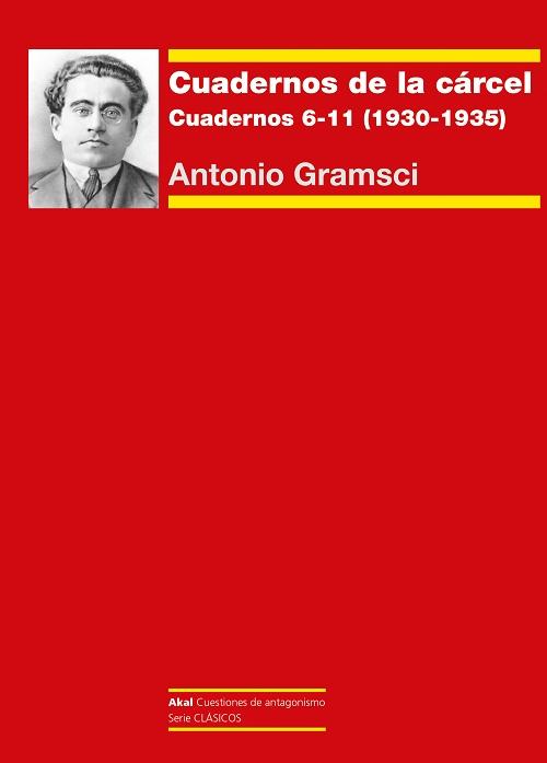 Cuadernos de la cárcel - 2 "Cuadernos 6-11 (1930-1935)". 